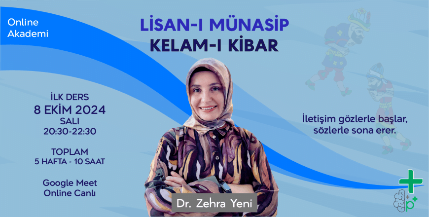 (Online Akademi) Lisanı Münasip ve Kelamı Kibar