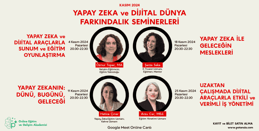 Kasım 2024 - Yapay Zeka ve Dijital Araçlar Farkındalık Seminerleri