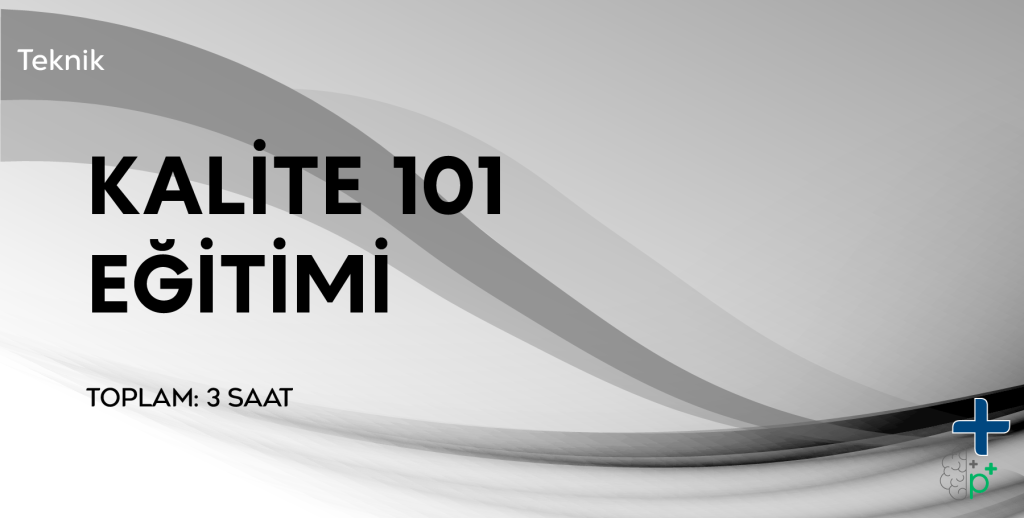 Kalite 101 Eğitimi Görseli
