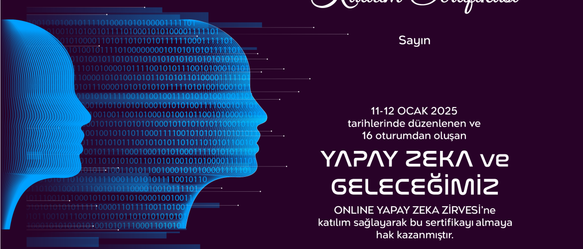 Yapay Zeka ve Geleceğimiz - Katılım Sertifikası Görseli