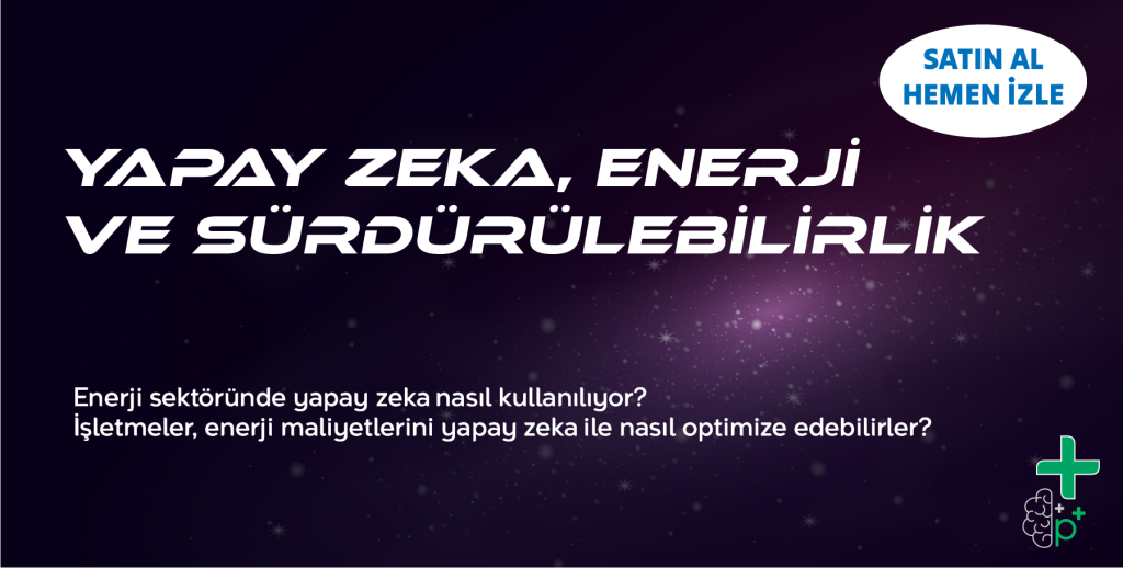 Yapay Zeka, Enerji ve Sürdürülebilirlik Eğitimi Tanıtım Görseli