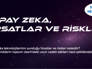 Yapay Zeka, Fırsatlar ve Riskler Eğitimi