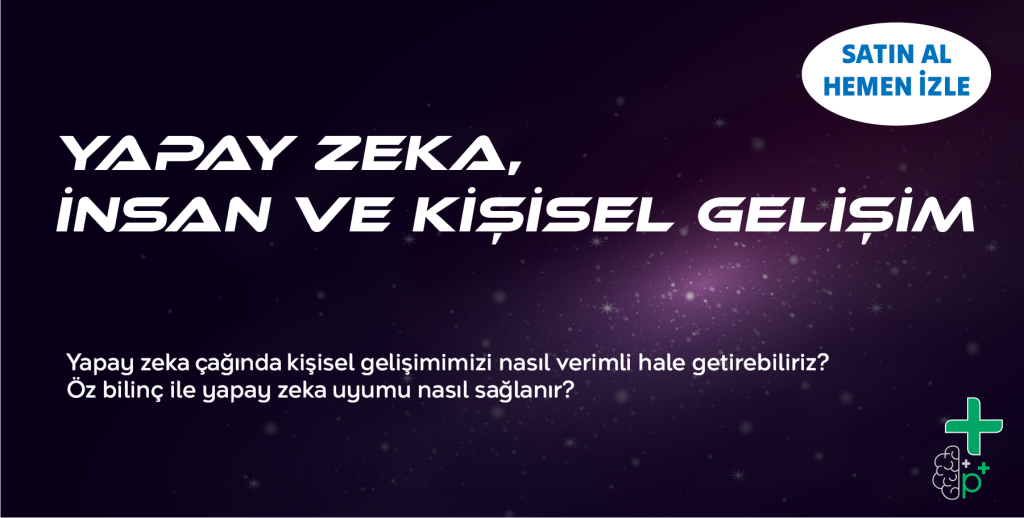 Yapay Zeka, İnsan ve Kişisel Gelişim Eğitimi Tanıtım Görseli