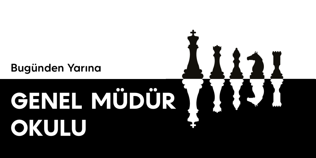 Genel Müdür Okulu Eğitim Programı tanıtım görseli