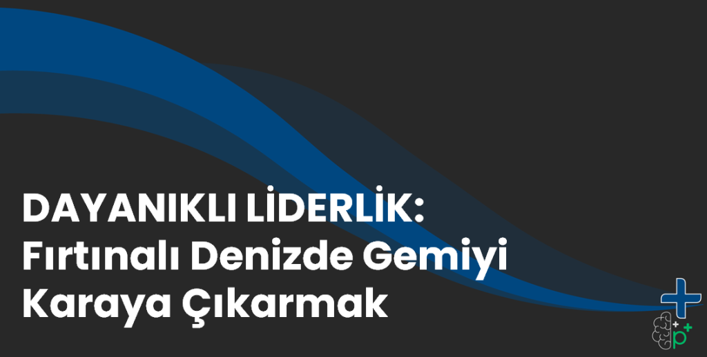 Dayanıklı Liderlik eğitim tanıtım görseli