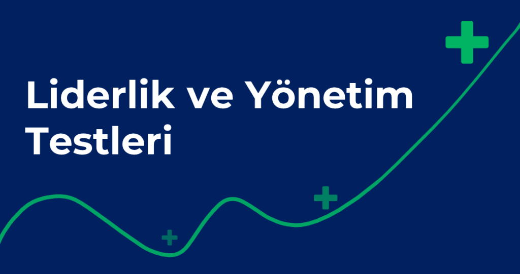 Liderlik ve Yönetim Testleri Tanıtım Görseli