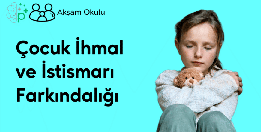 01- Çocuk İhmal ve İstismarı