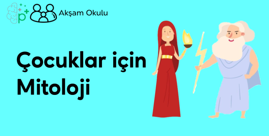01- Çocuklar İçin Mitoloji
