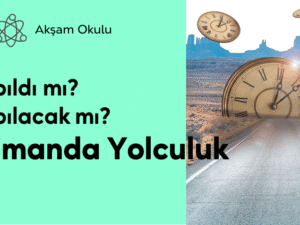 02- Zamanda Yolculuk