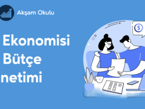 04- Ev Ekonomisi ve Bütçesi Yönetimi Eğitimi