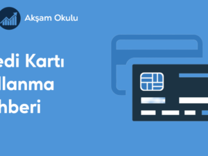 04- Kredi Kartı Kullanma Rehberi
