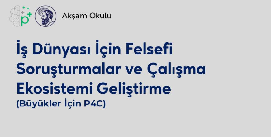 05- Büyükler İçin P4C