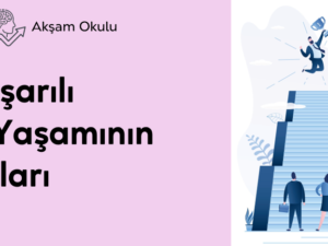 08- Başarılı İş Yaşamının Sırlarıı