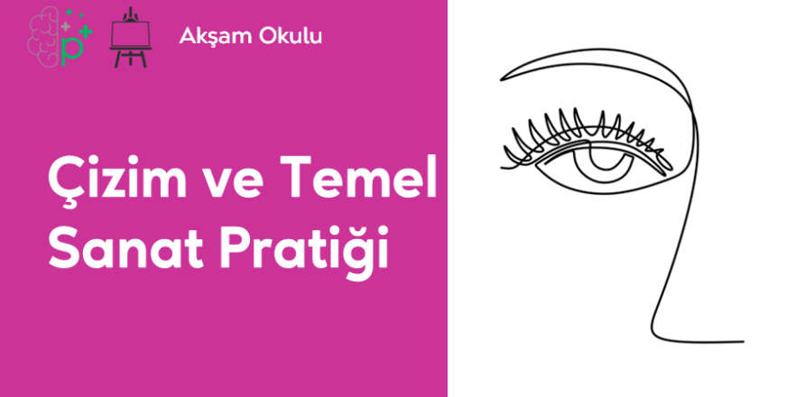 09- Çizim ve Temel Sanat Pratiği