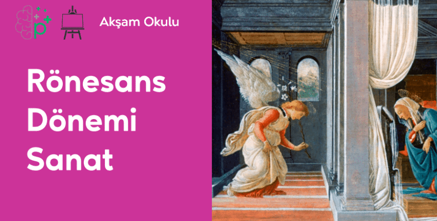 09- Rönesans Dönemi Sanat