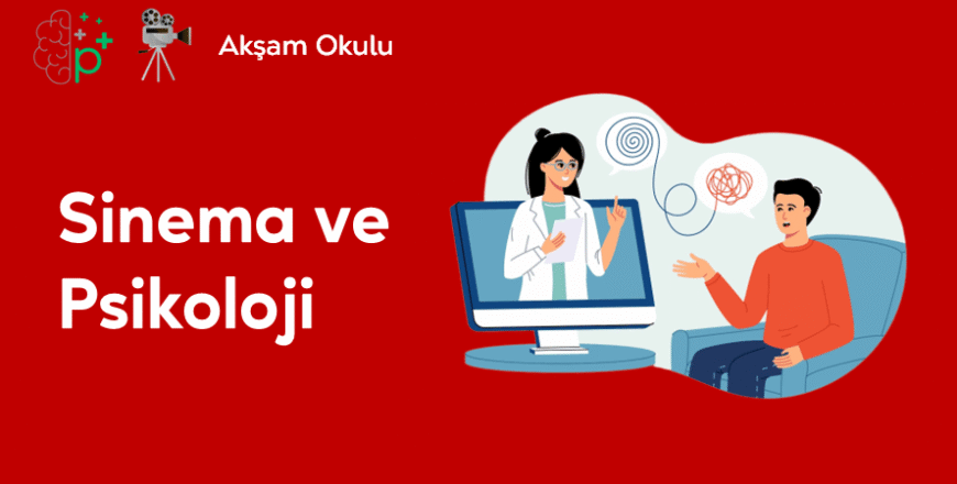 10- Sinema ve Psikoloji
