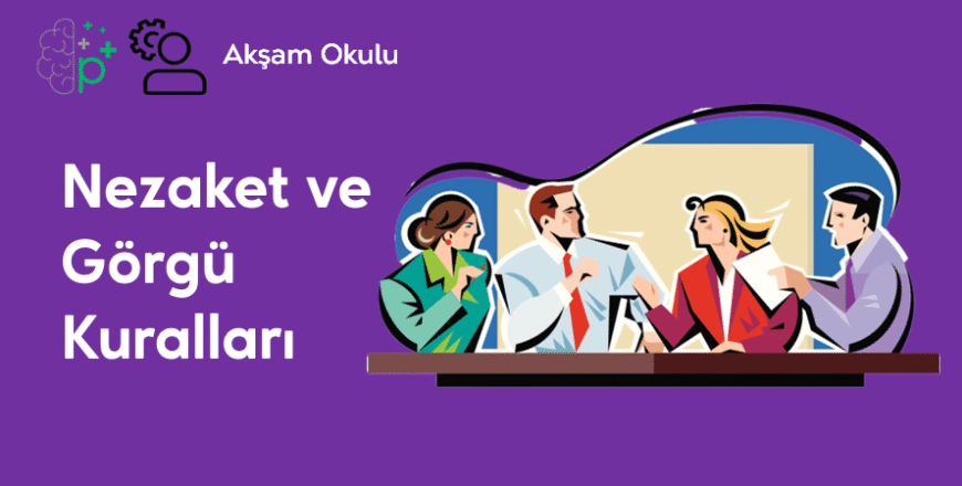 13- Nezaket ve Görgü Kuralları