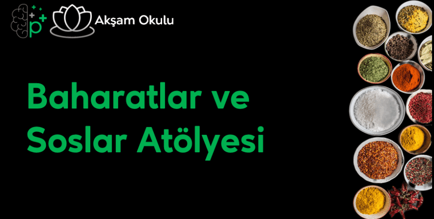 14- Baharatlar ve Soslar Atölyesi