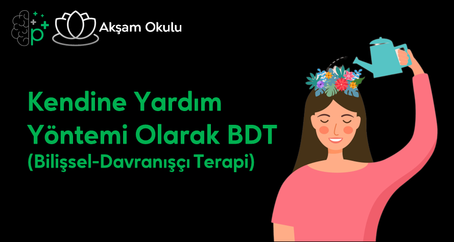14- Kendine Yardım Yöntemi Olarak BDT